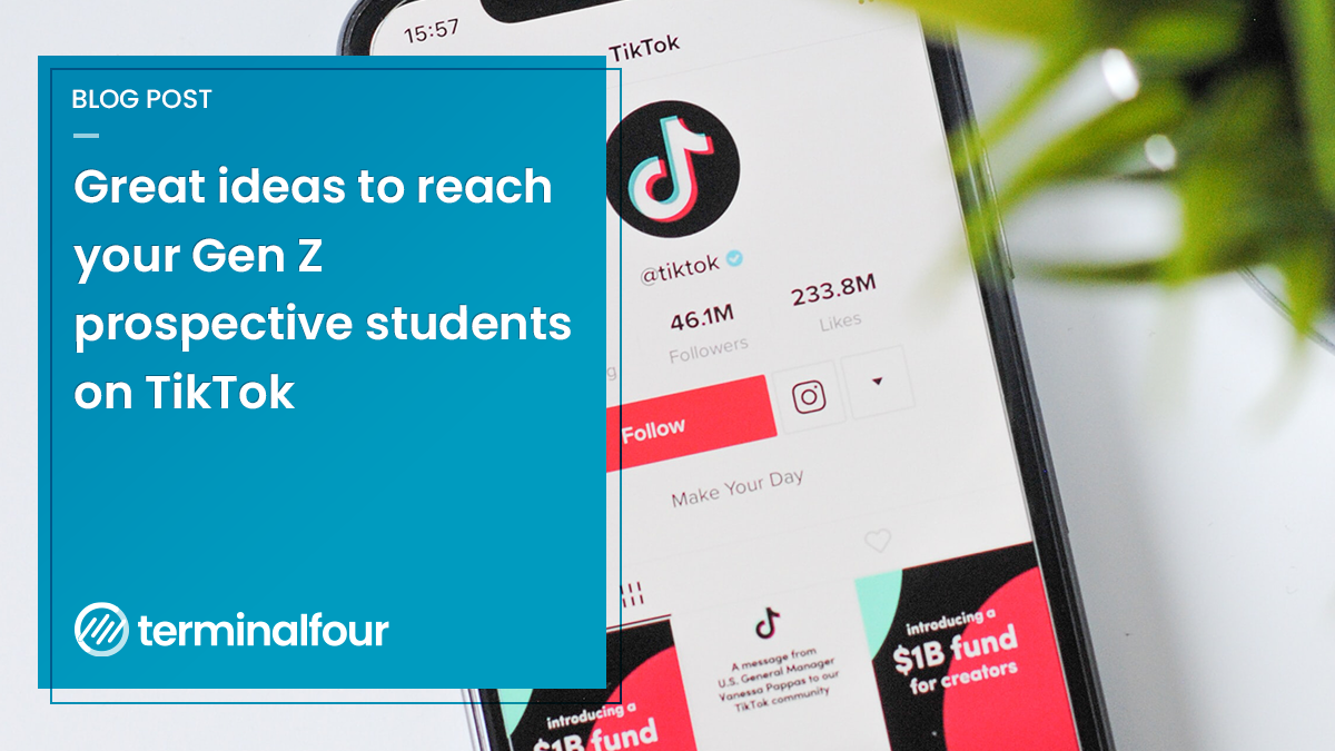 Blog - Top Five University TikTok Strategies To Engage And Recruit Students