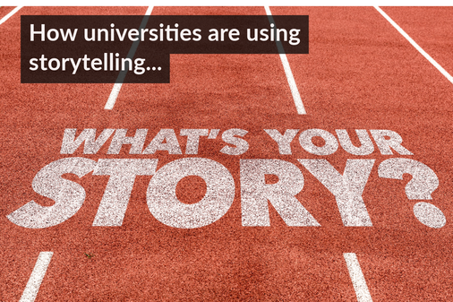 We're going to take a look at stellar examples of storytelling in Higher Education land hope that they inspire you