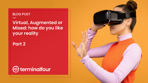Do you know your VR from your AR from MR? Here's a brief outline and a glimpse into the future of reality