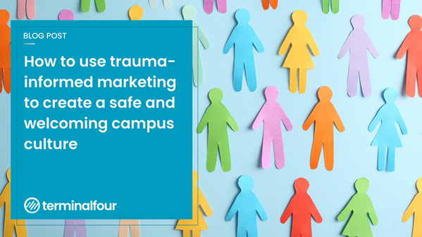 Higher education is evolving to embrace trauma-informed practices that cater to the diverse needs of students when it comes to pedagogy. But how do you apply this approach to marketing? This week, we look at the concept of trauma-informed marketing and offer practical ideas for higher education mark